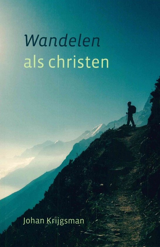 Wandelen als christen