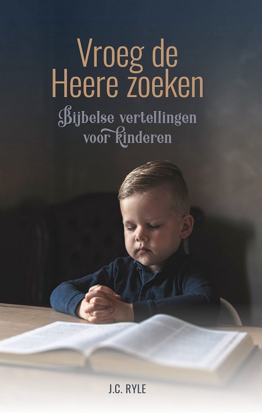 Vroeg de Heere zoeken - J.C. Ryle