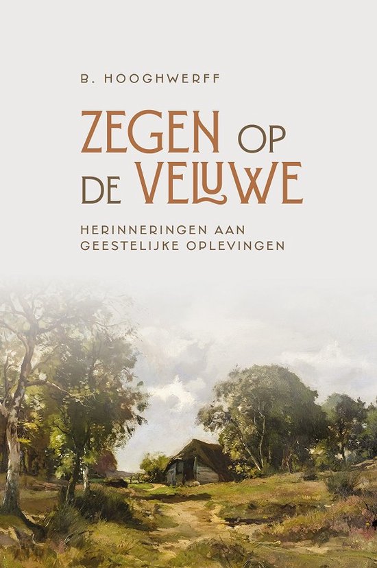 Zegen op de Veluwe