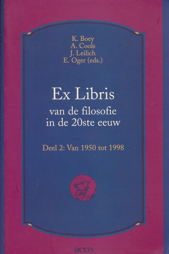 Ex libris van de filosofie in de 20ste eeuw. Deel 2: van 1950 tot 1998