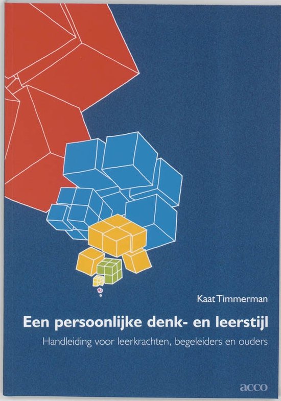 Een persoonlijke denk- en leerstijl