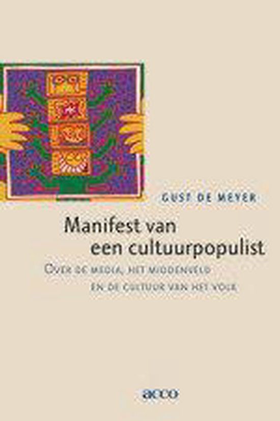 Manifest van een cultuurpopulist