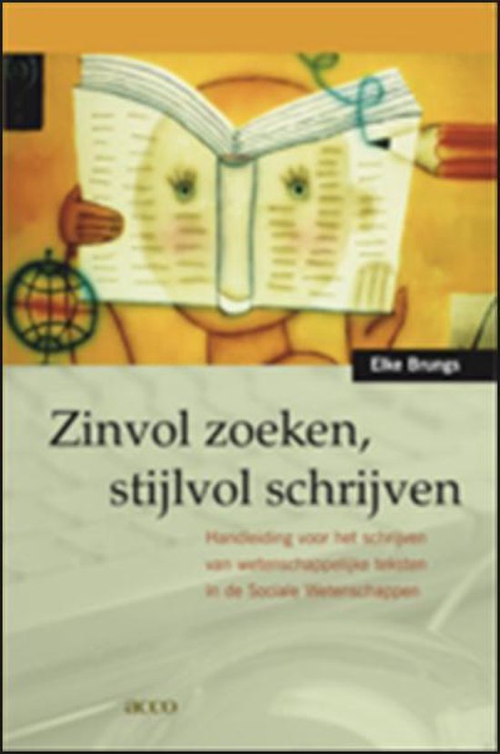 Zinvol Zoeken, Stijlvol Schrijven / Druk Heruitgave