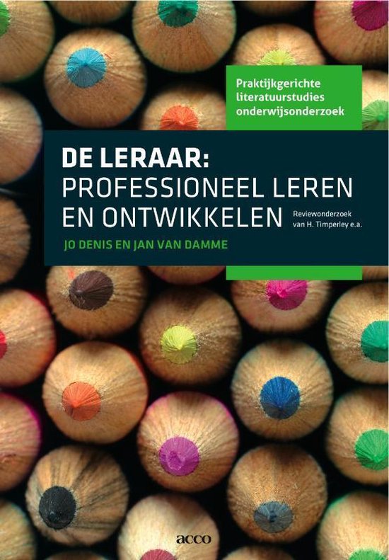 Praktijkgerichte literatuurstudies onderwijsonderzoek - De leraar: professioneel leren en ontwikkelen