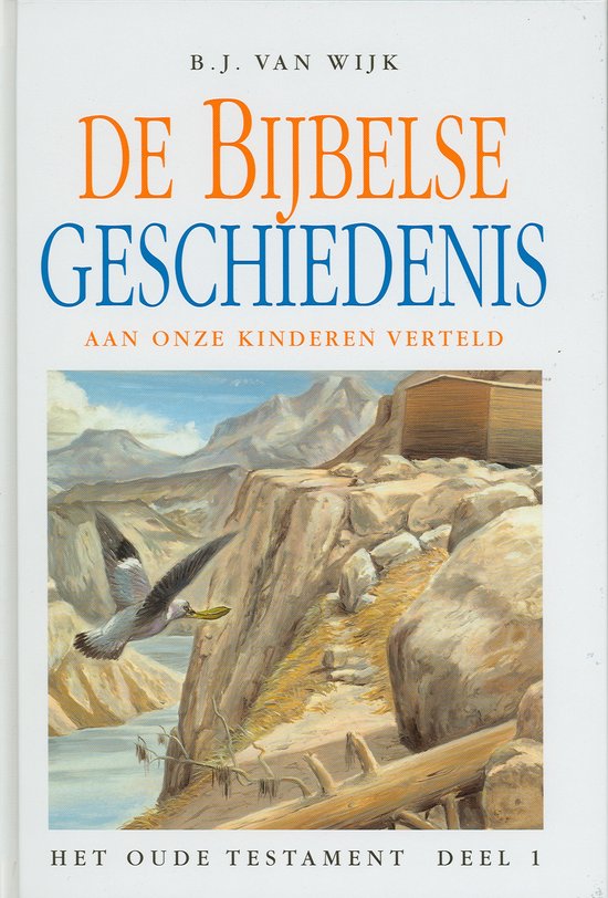 Bijbelse geschiedenis - o.t. 1