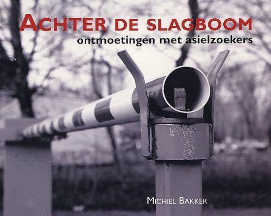 Achter de slagboom