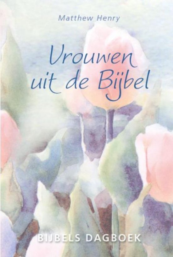 Vrouwen Uit De Bijbel