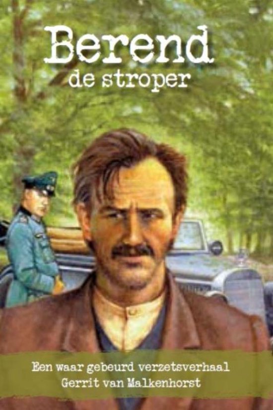 Berend de stroper