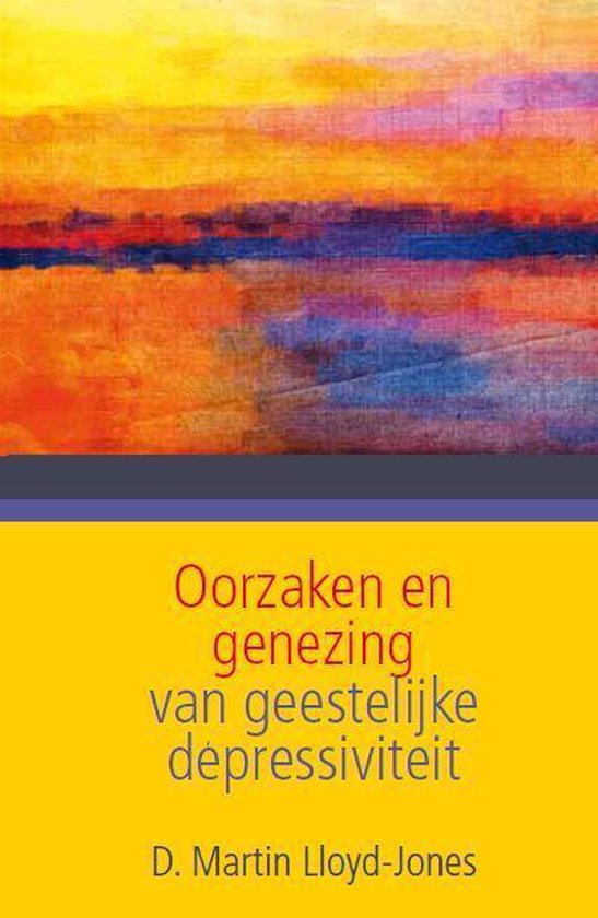 Oorzaken en genezing van geestelijke depressiviteit