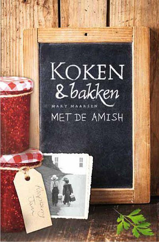 Koken en bakken met de Amish