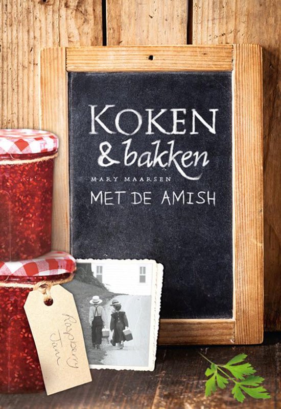 Koken en bakken met de Amish