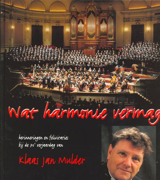 Wat harmonie vermag