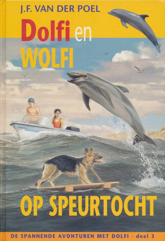 Dolfi Wolfi 3 Op Speurtocht