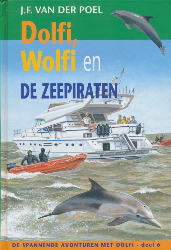 Dolfi Wolfi 6 En De Zeepiraten