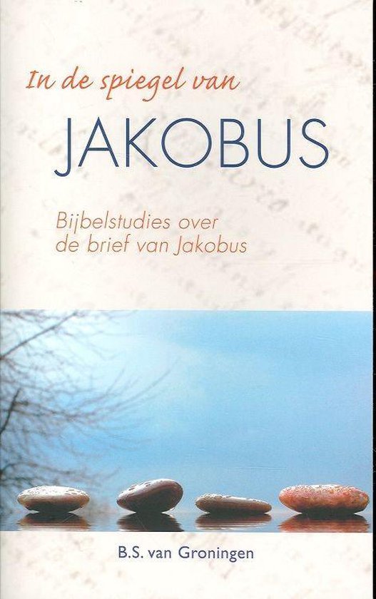 In De Spiegel Van Jakobus