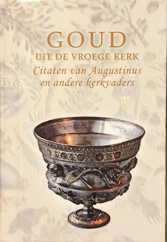 Goud uit de vroege kerk