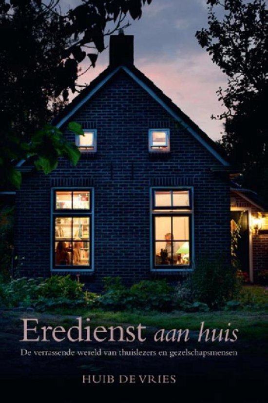 Eredienst aan huis