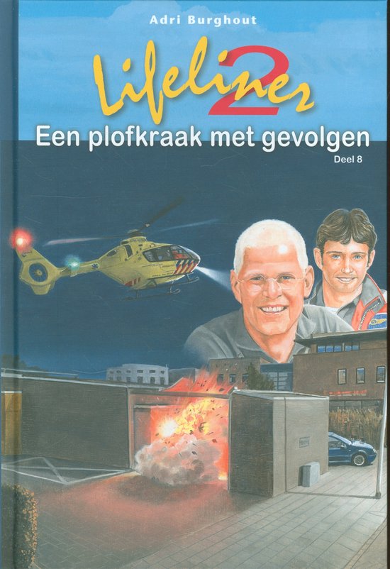 Lifeliner 2 8 - Een plofkraak met gevolgen