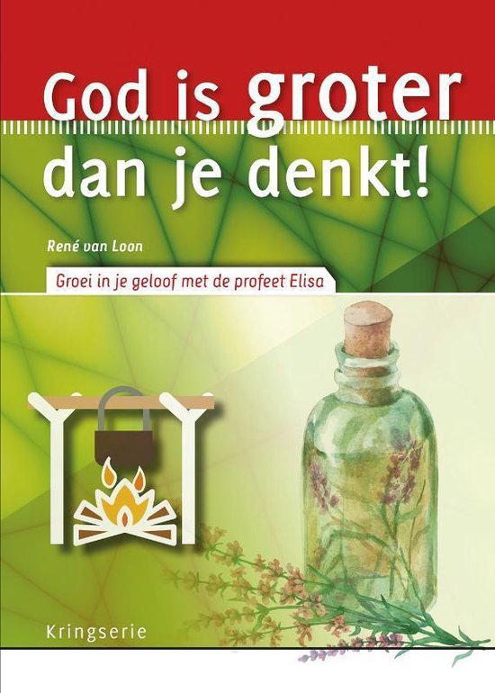 Kringserie - God is groter dan je denkt!