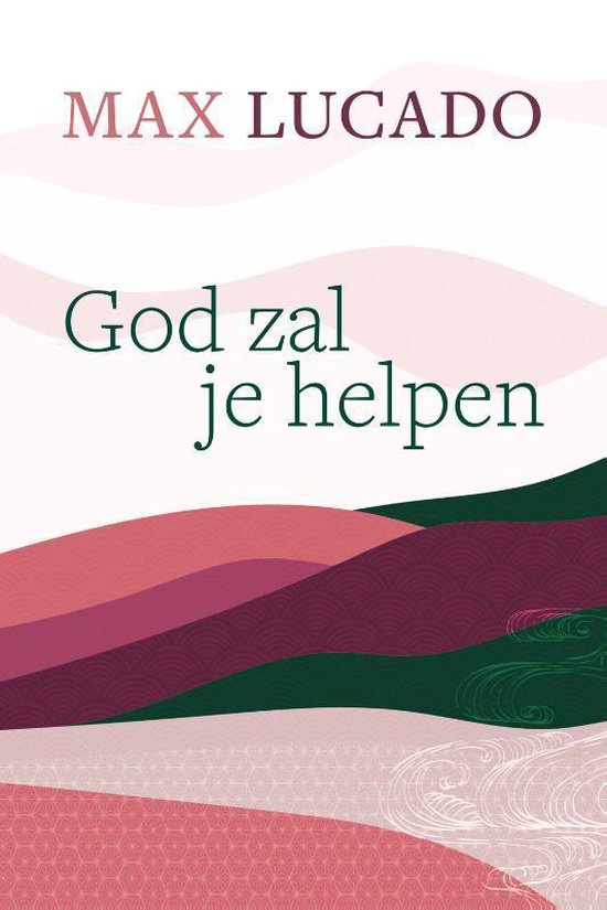 God zal je helpen