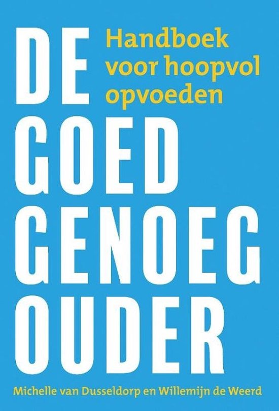 De goed-genoeg-ouder