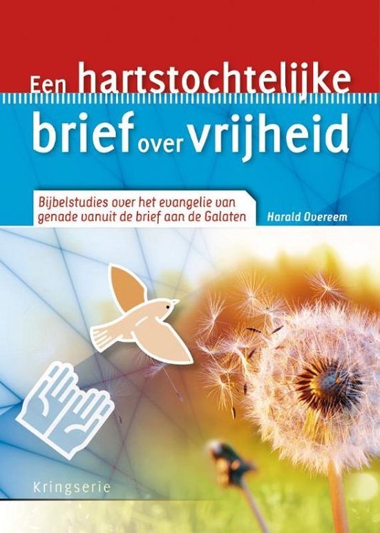 Kringserie  -   Een hartstochtelijke brief over vrijheid