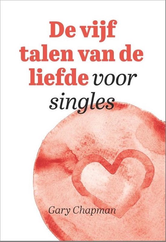 De vijf talen van de liefde voor singles