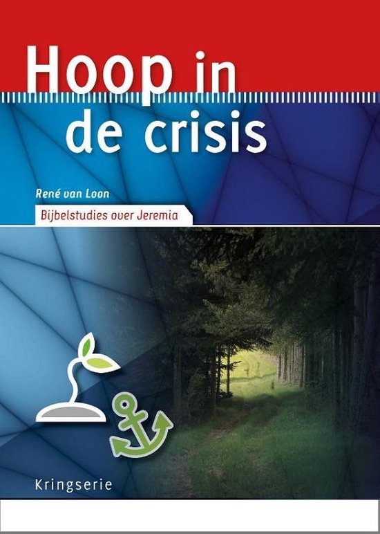 Kringserie - Hoop in de crisis