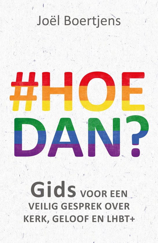 Hoe dan?