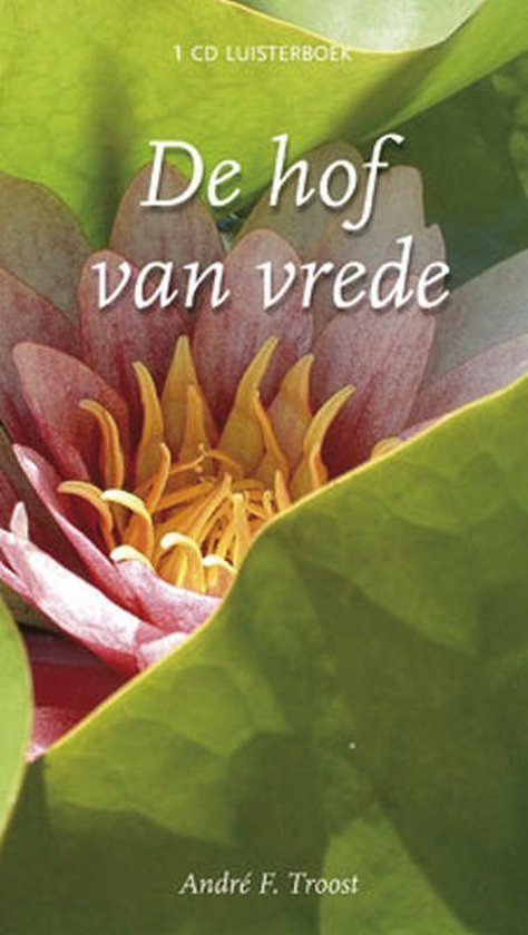 De Hof Van Vrede Luisterboek