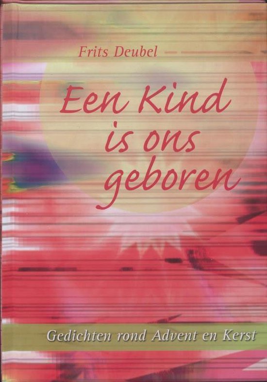 Een Kind is ons geboren / druk 1