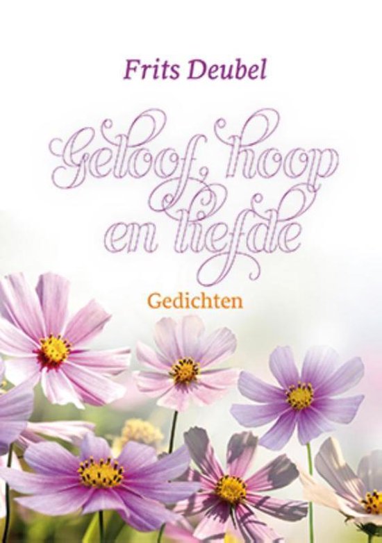 Geloof, hoop en liefde