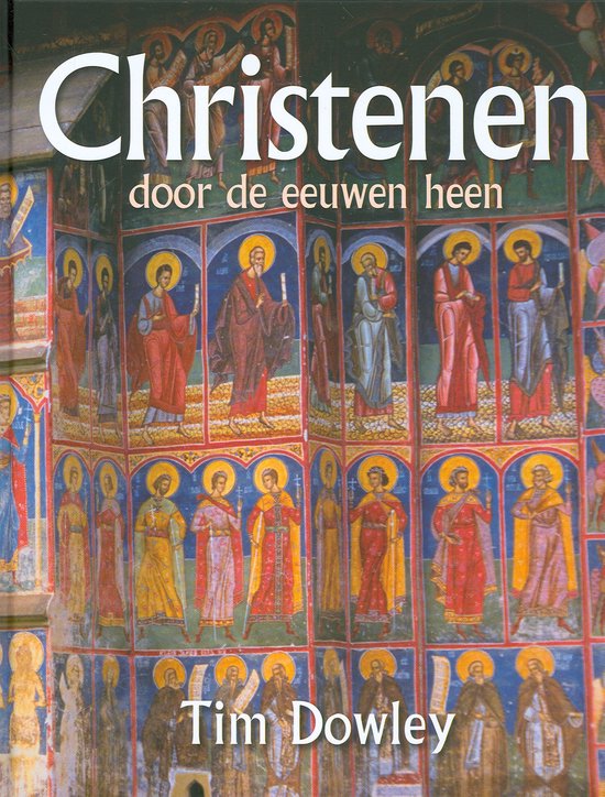 Christenen door de eeuwen heen