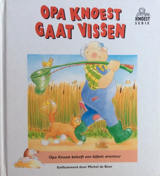 Opa Knoest gaat vissen