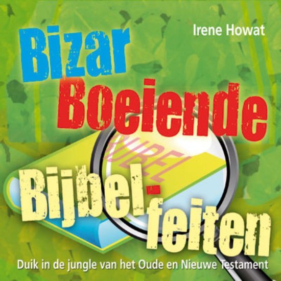 Bizar Boeiende Bijbelfeiten