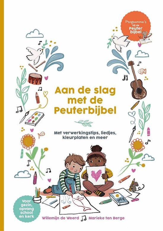 Peuterbijbel Serie - Aan de slag met de Peuterbijbel