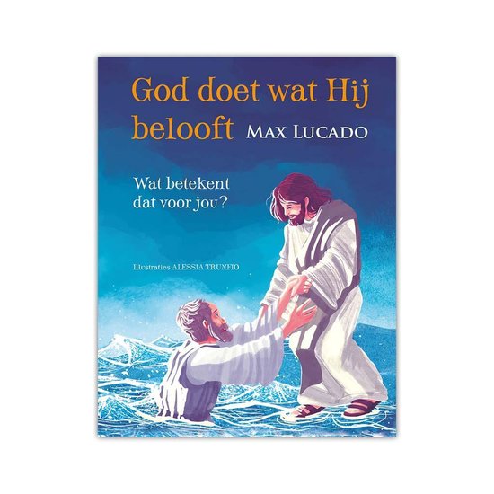 God doet wat Hij belooft