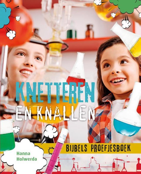 Knetteren en knallen