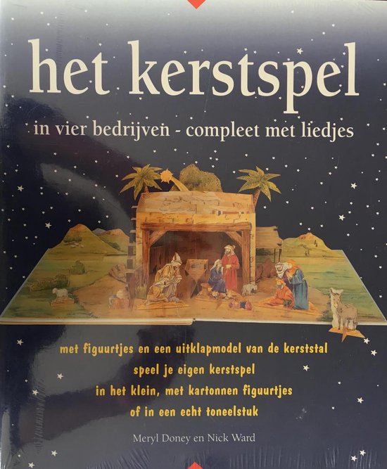 Kerstspel, het (in vier bedrijven)