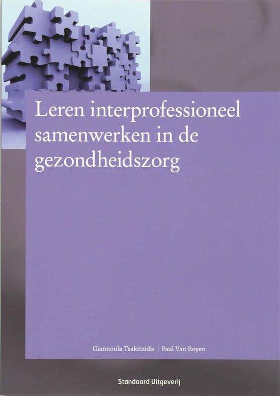 Leren interprofessioneel samenwerken in de gezondheidszorg