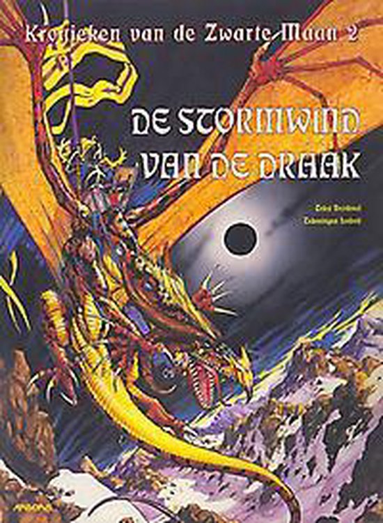 Kronieken v.d. zwarte maan 02. de stormwind van de draak