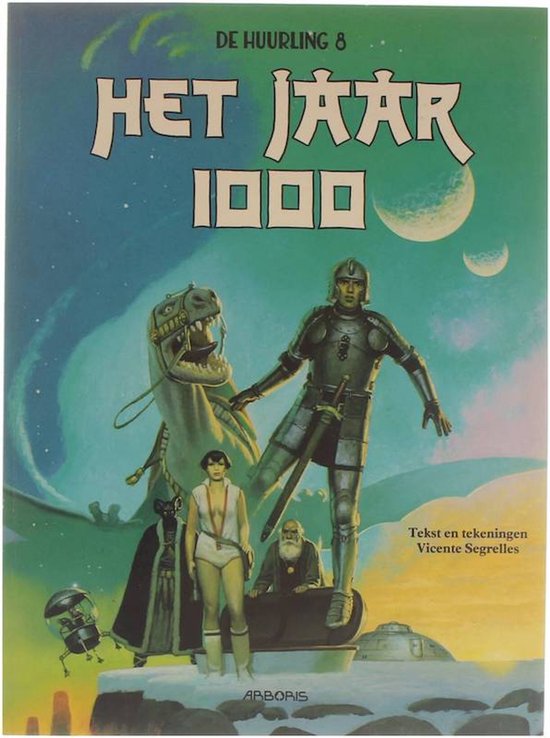 Huurling 08. het jaar 1000