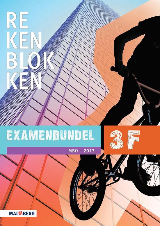 Rekenblokken mbo examenbundel 3F 2013