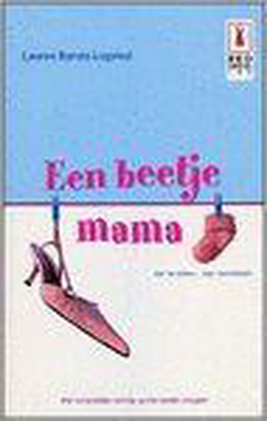 Een Beetje Mama