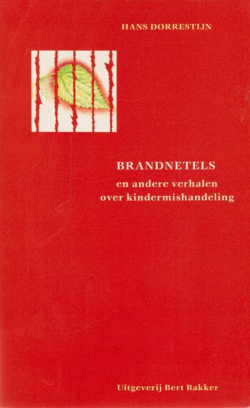 Brandnetels en andere verhalen over kindermishandeling