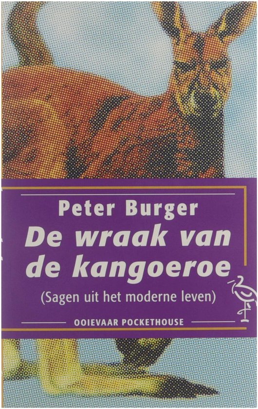 De wraak van de kangoeroe - P. Burger