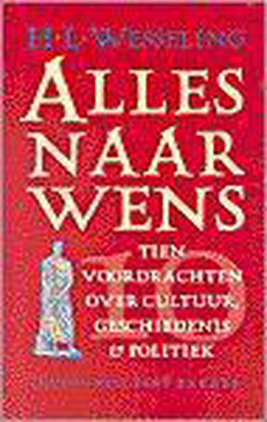 Alles naar wens - H.L. Wesseling