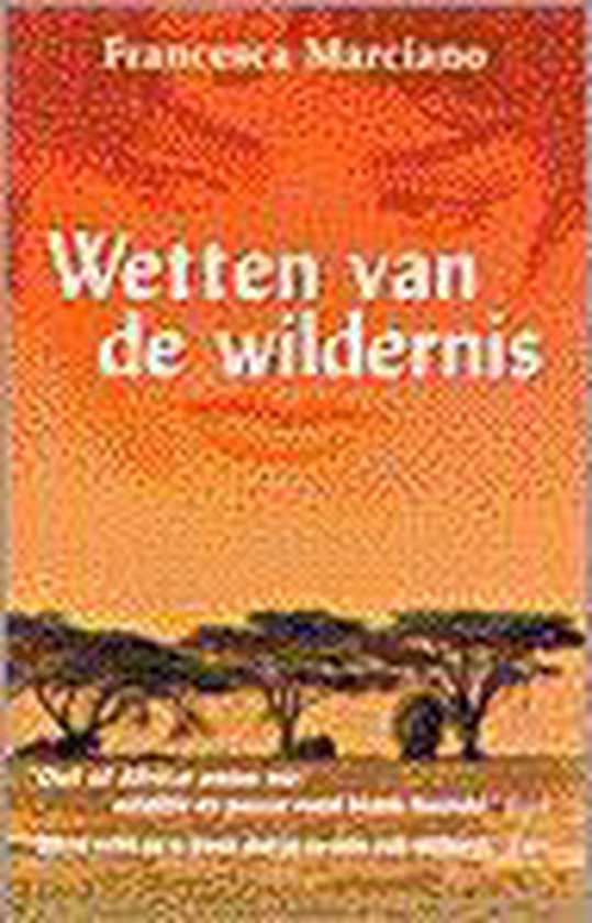 WETTEN VAN DE WILDERNIS (GOEDKOPE EDITIE