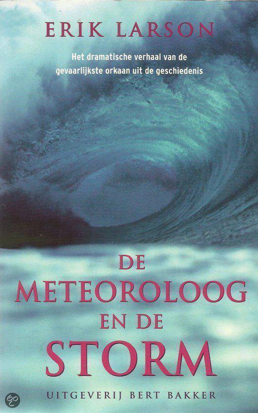 Meteoroloog en de storm