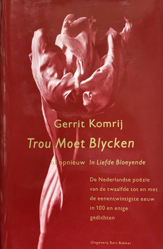 Trou Moet Blycken Gebonden